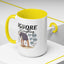 Humor Mug - Ignore Everthing