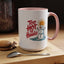 Office Mug - Too Hot