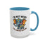 Humor Mug - I'm Not Weird