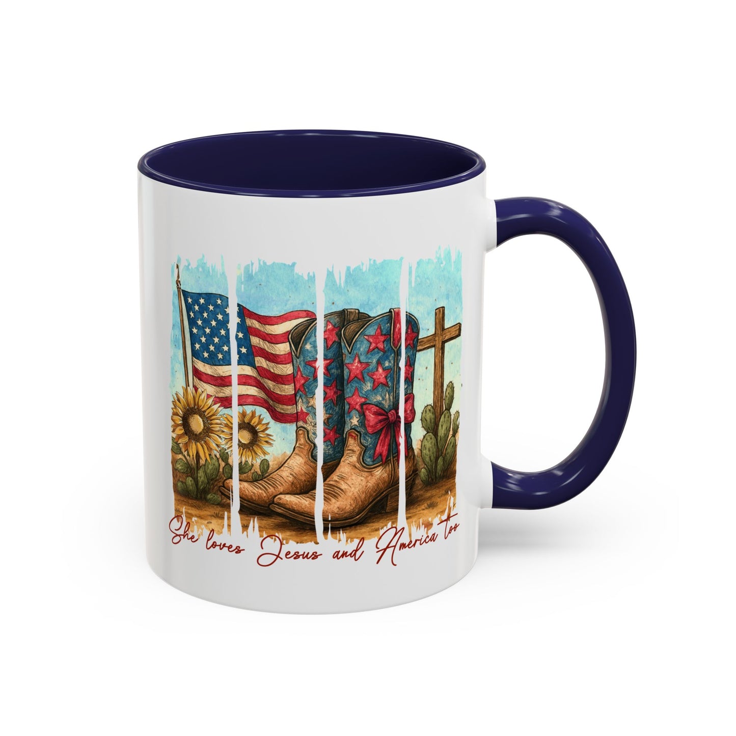 4th of July Mug - She Loves Jesus & America Too Boots