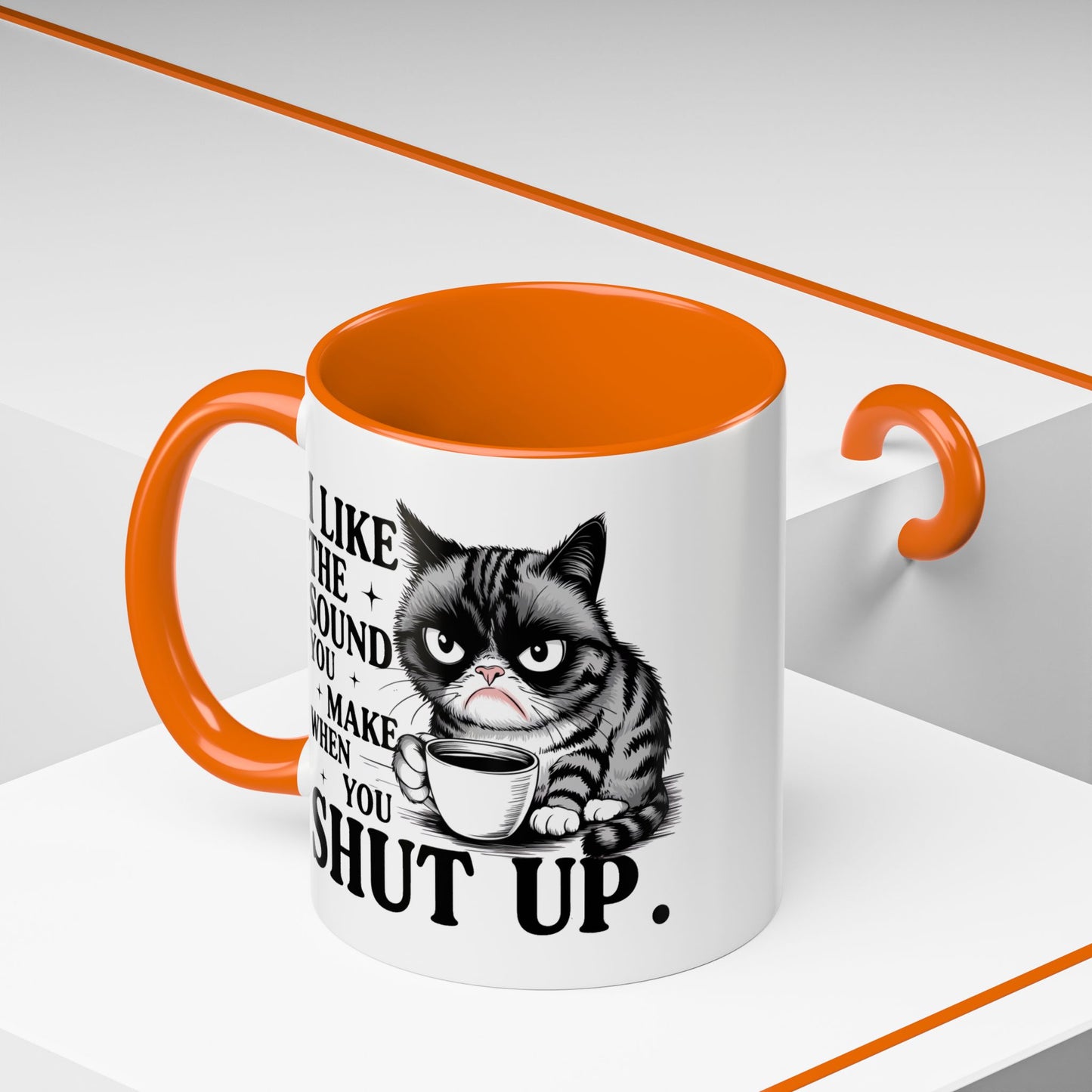 Humor Mug - I Like The Sound You Make