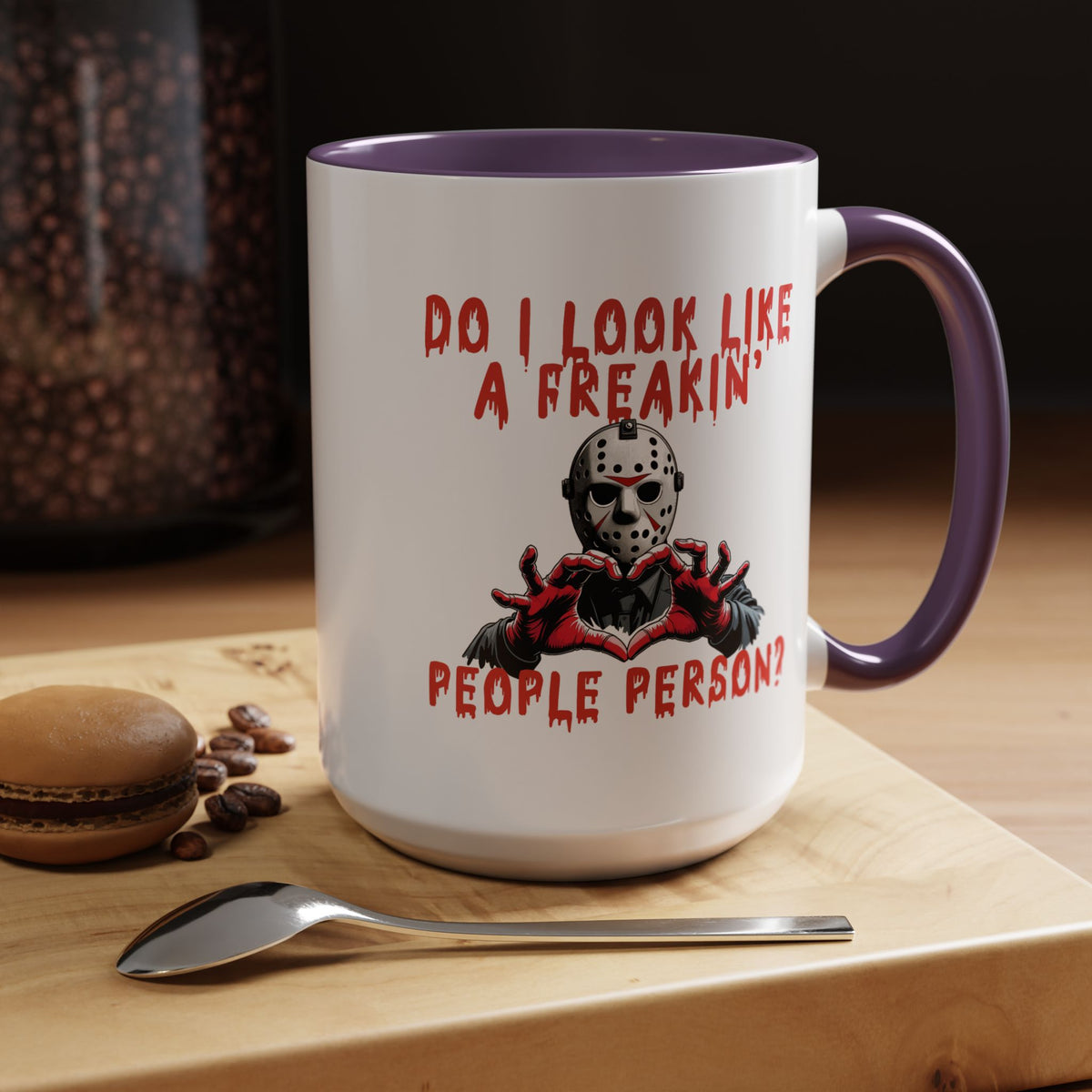 Humor Mug - Do I look Like a Freakin' People Person