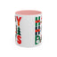 Christmas Mug - Happy Holidays Green Red & Blue Decorative Text