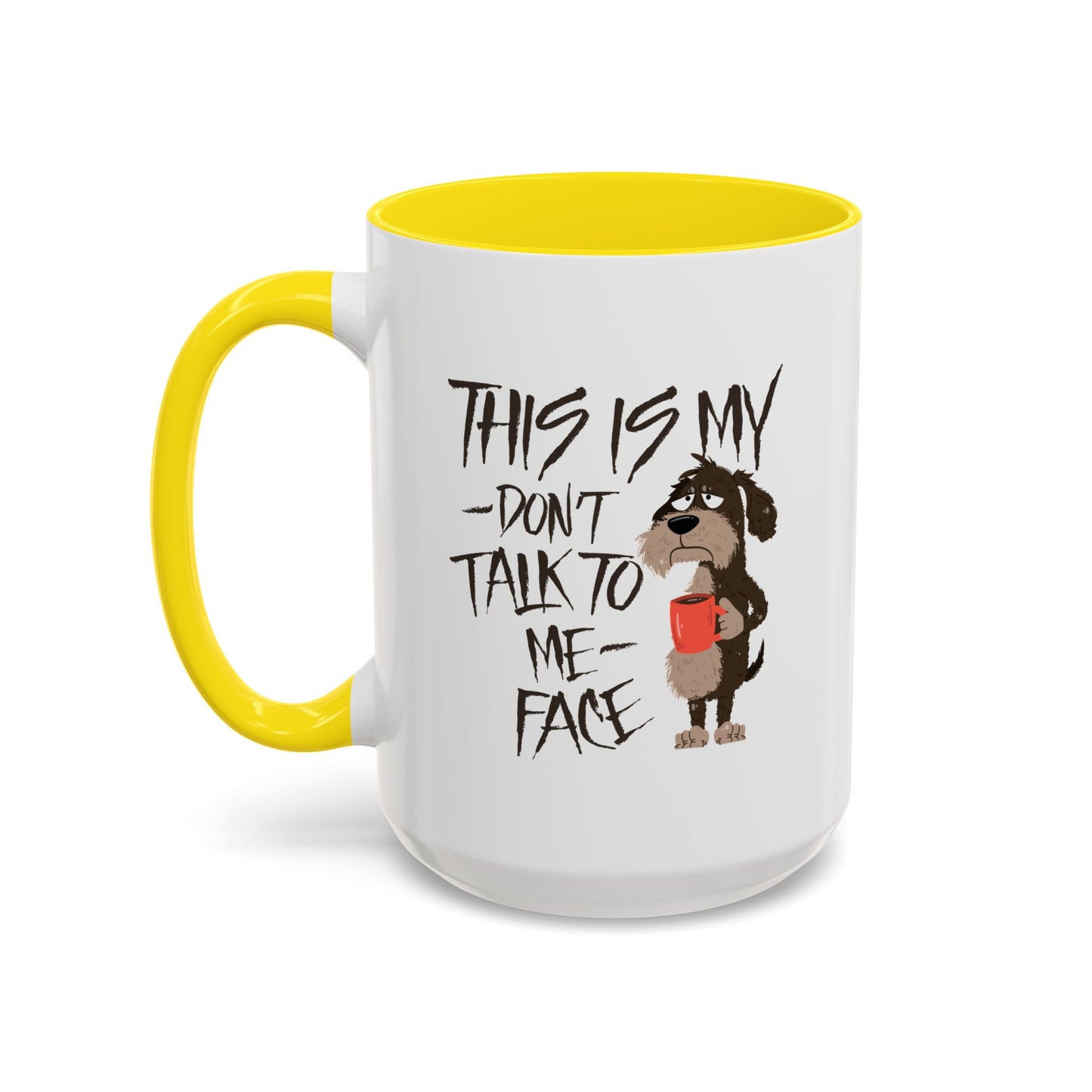 Office Mug - This Is My Don't Talk