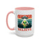 Alien Mug - Believe