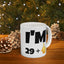 Birthday Mug - I'm 29+1