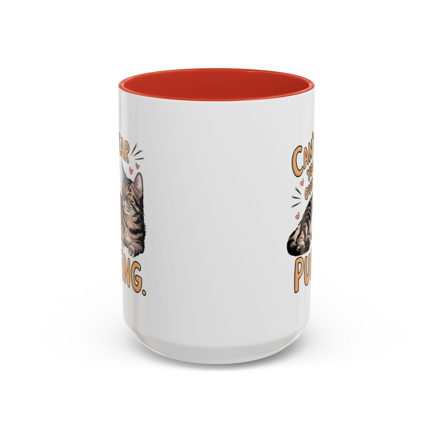 Animal Mug - Can't Hear You Over My Purring