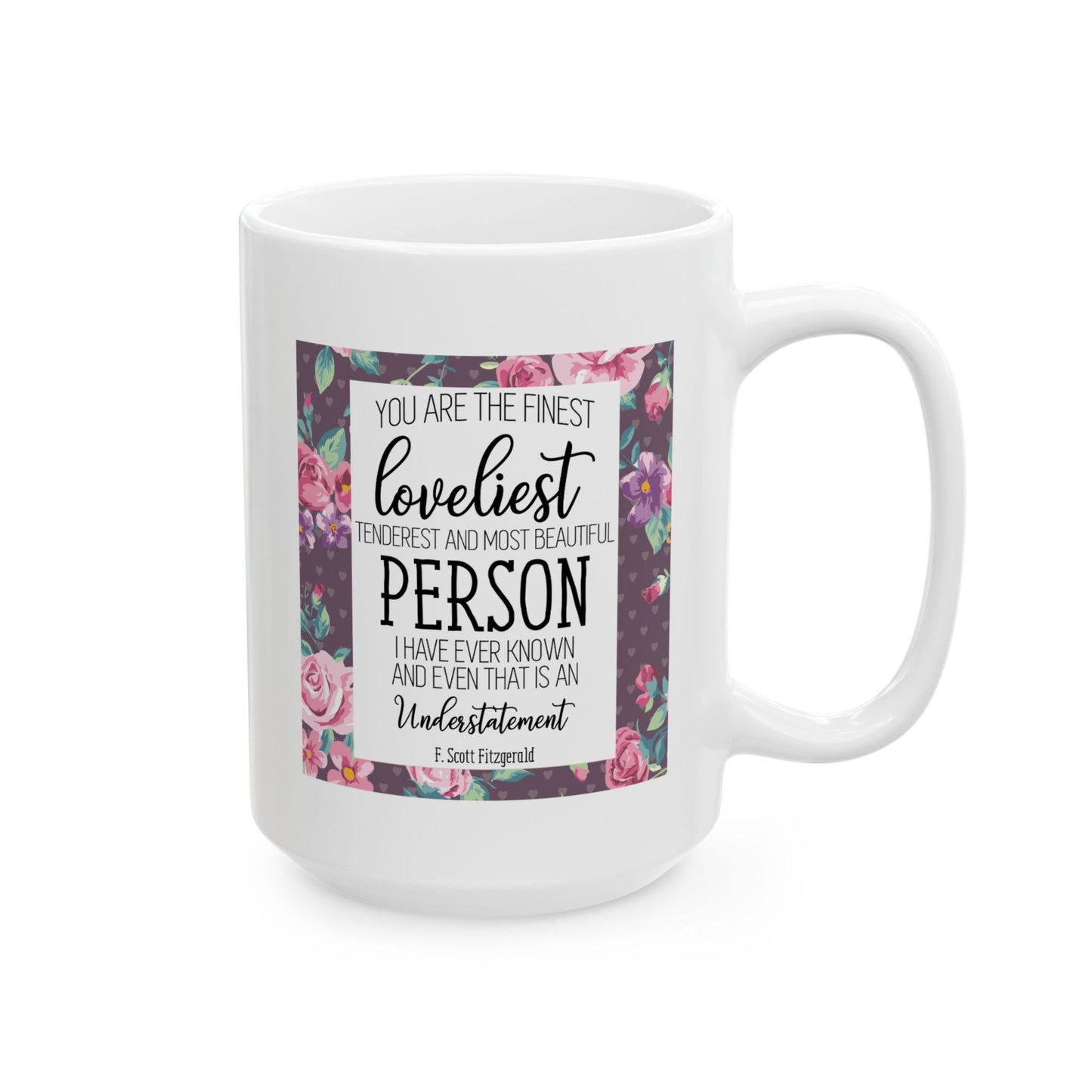 Anniversary Mug - You're Are The Finest