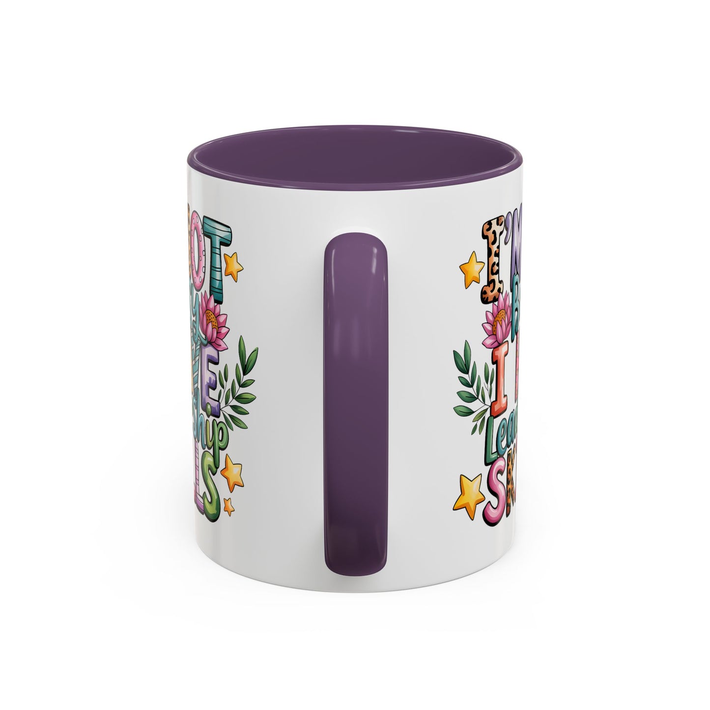 Humor Mug - I'm Not Bossy