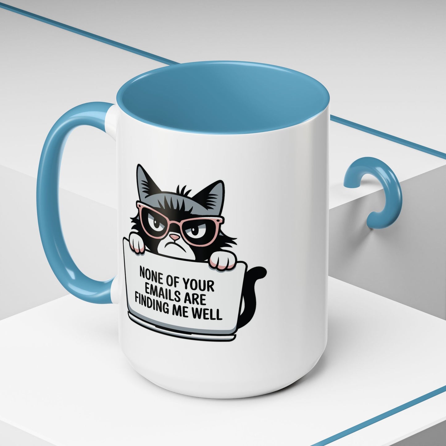 Humor Mug - None of Your Emails