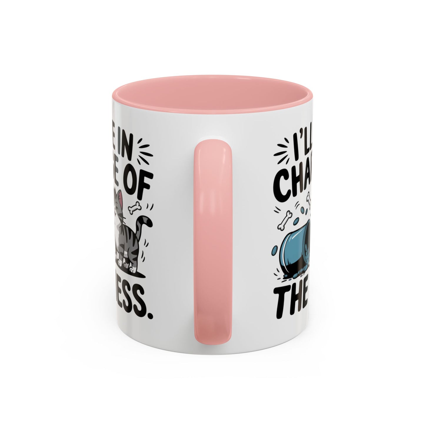Animal Mug - I'll Be In Charge of The Mess