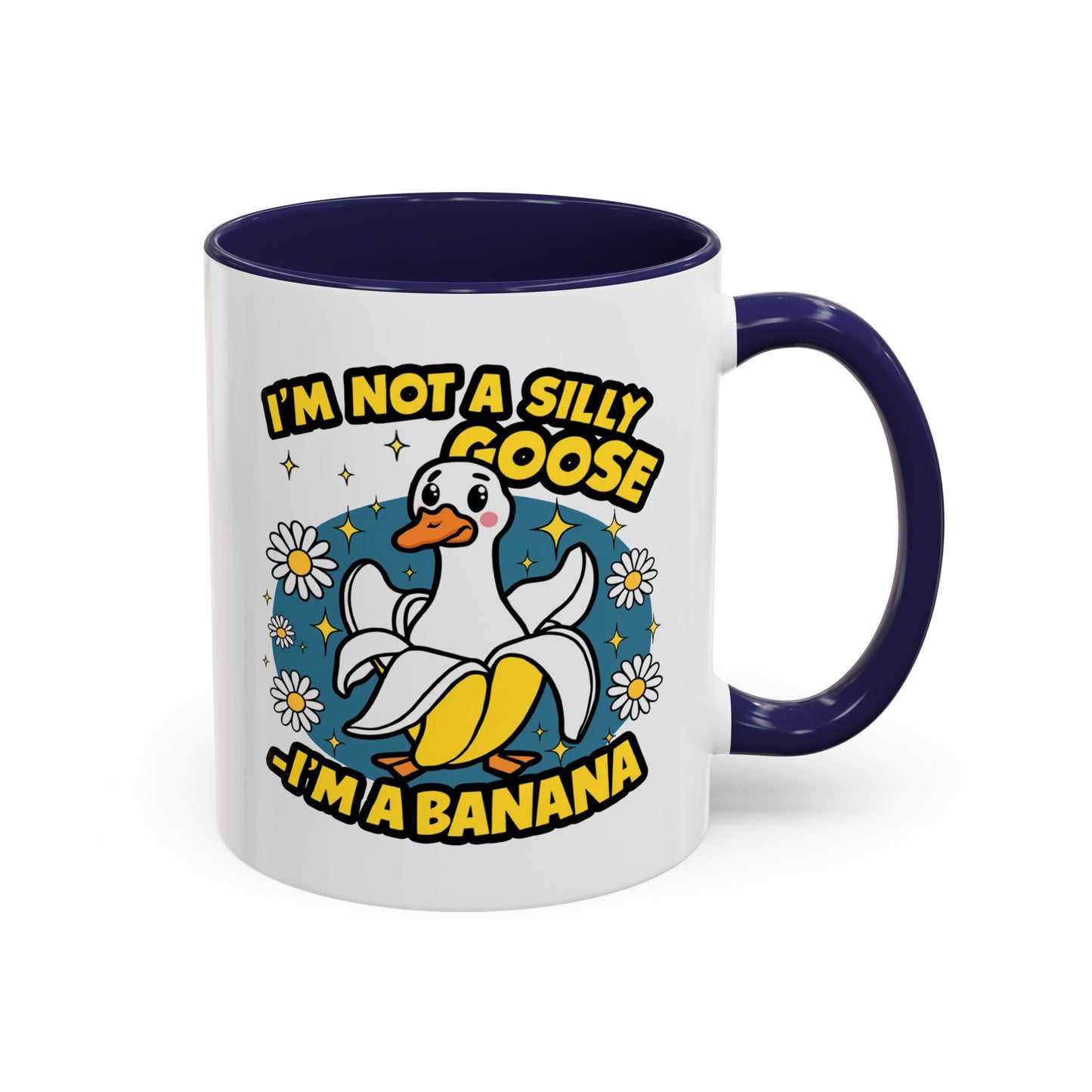 Office Mug - I'm Not A Silly Goose