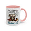 Animal Mug - My Coffee Looked At Me
