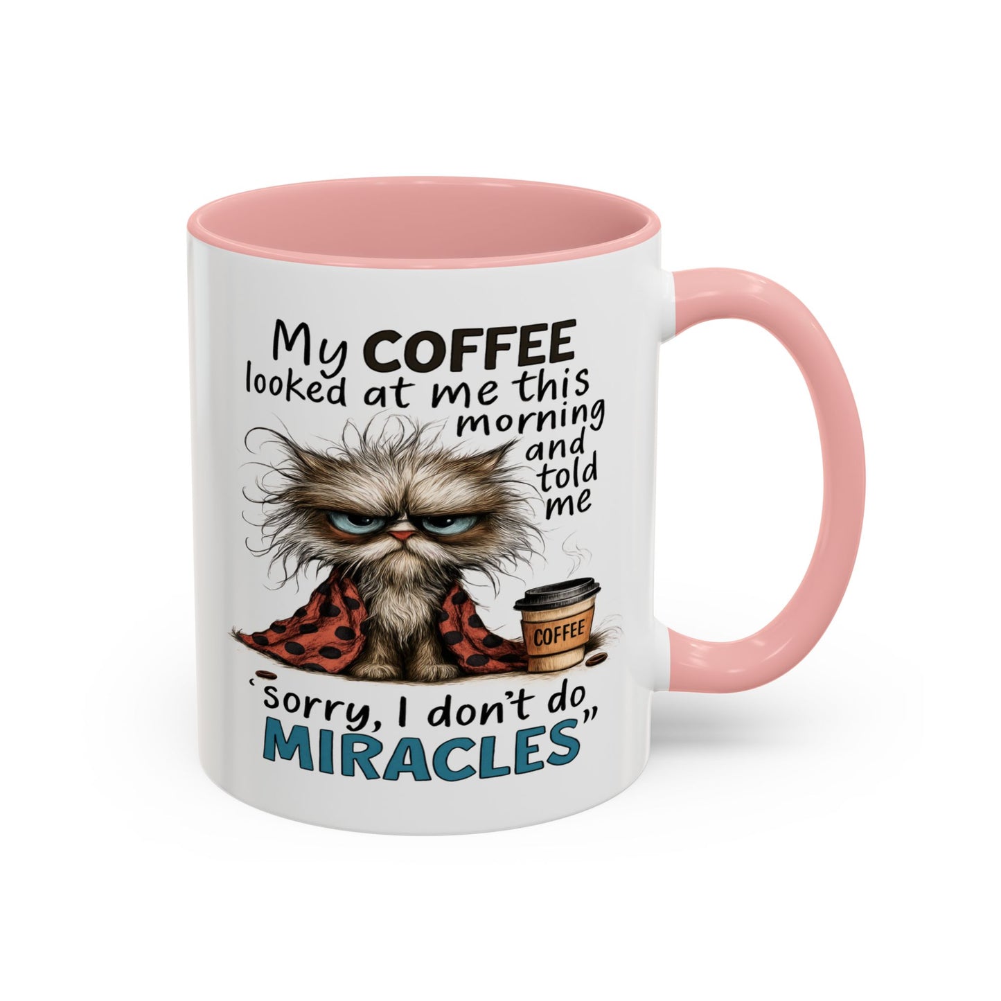 Animal Mug - My Coffee Looked At Me