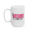 Adult Mug - F Around and Find Out
