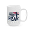 Religious Mug - Faith Over Fear Flag