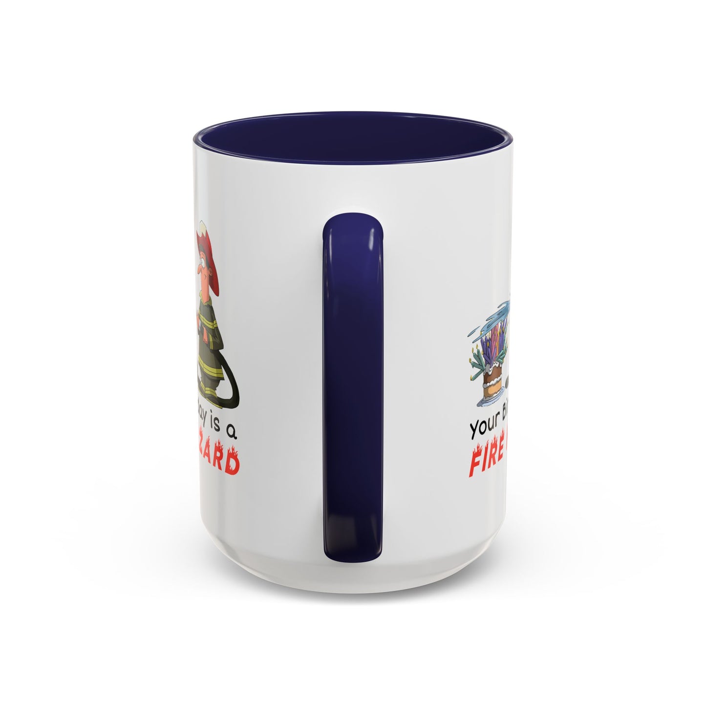 Birthday Mug - Fire Hazard