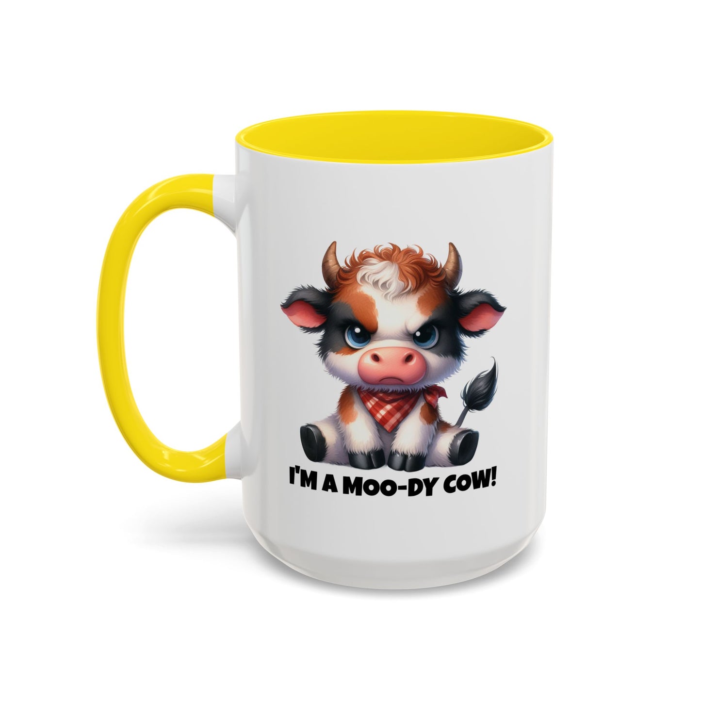 Humor Mug - I'm a Moody Cow