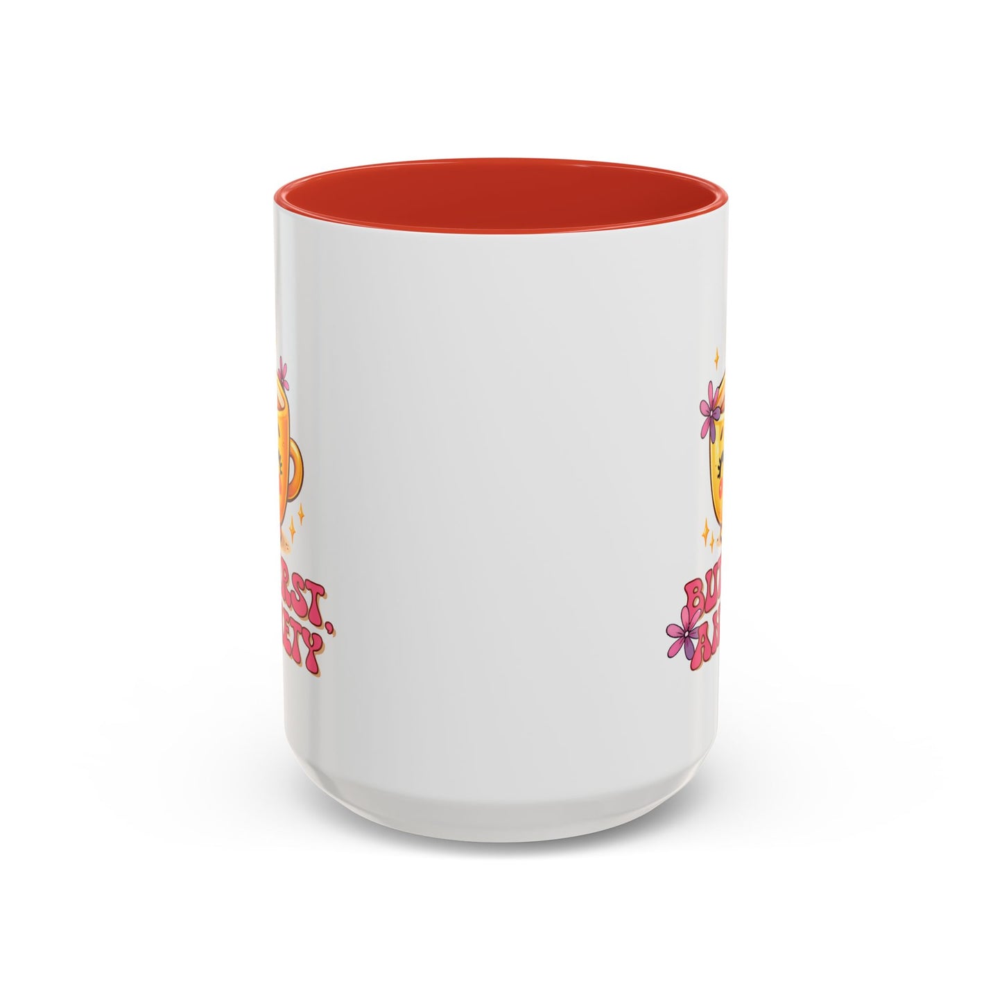 Wellness Mug - But First Anxiety