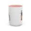 Father's Day Mug - Daddy is My Everthing