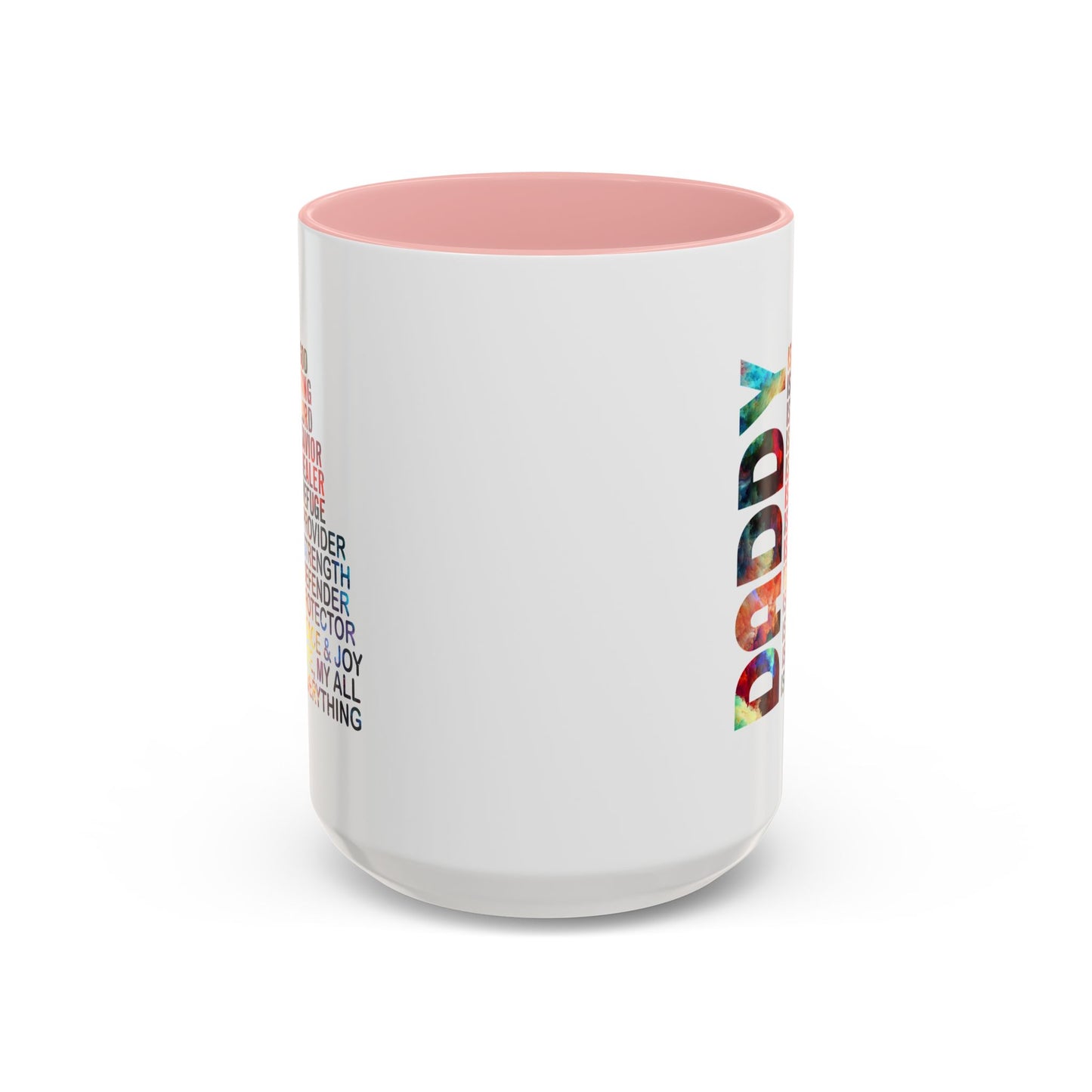 Father's Day Mug - Daddy is My Everthing
