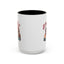 Humor Mug - Better Late Than Ugly