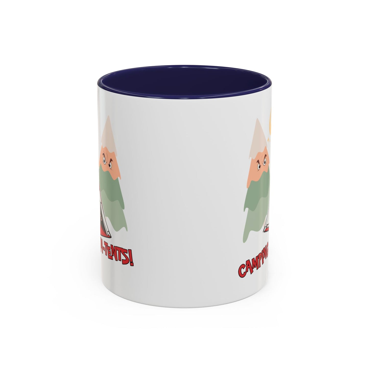 Humor Mug - Camping Is In Tents