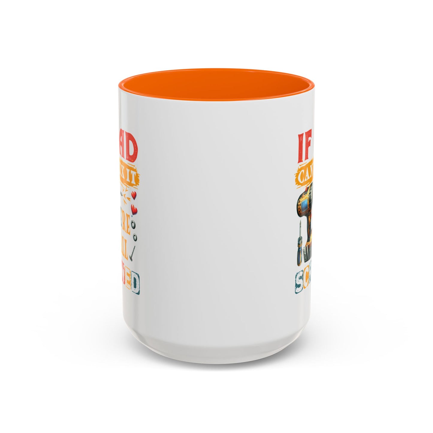 Father's Day Mug - If Dad Can't fix It