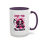 Valentine's Day Mug - Love You Till Death