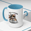 Animal Mug - You Call It Attitude