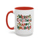 Christmas Mug - Merry Christmas Happy Holidays Decorative Text