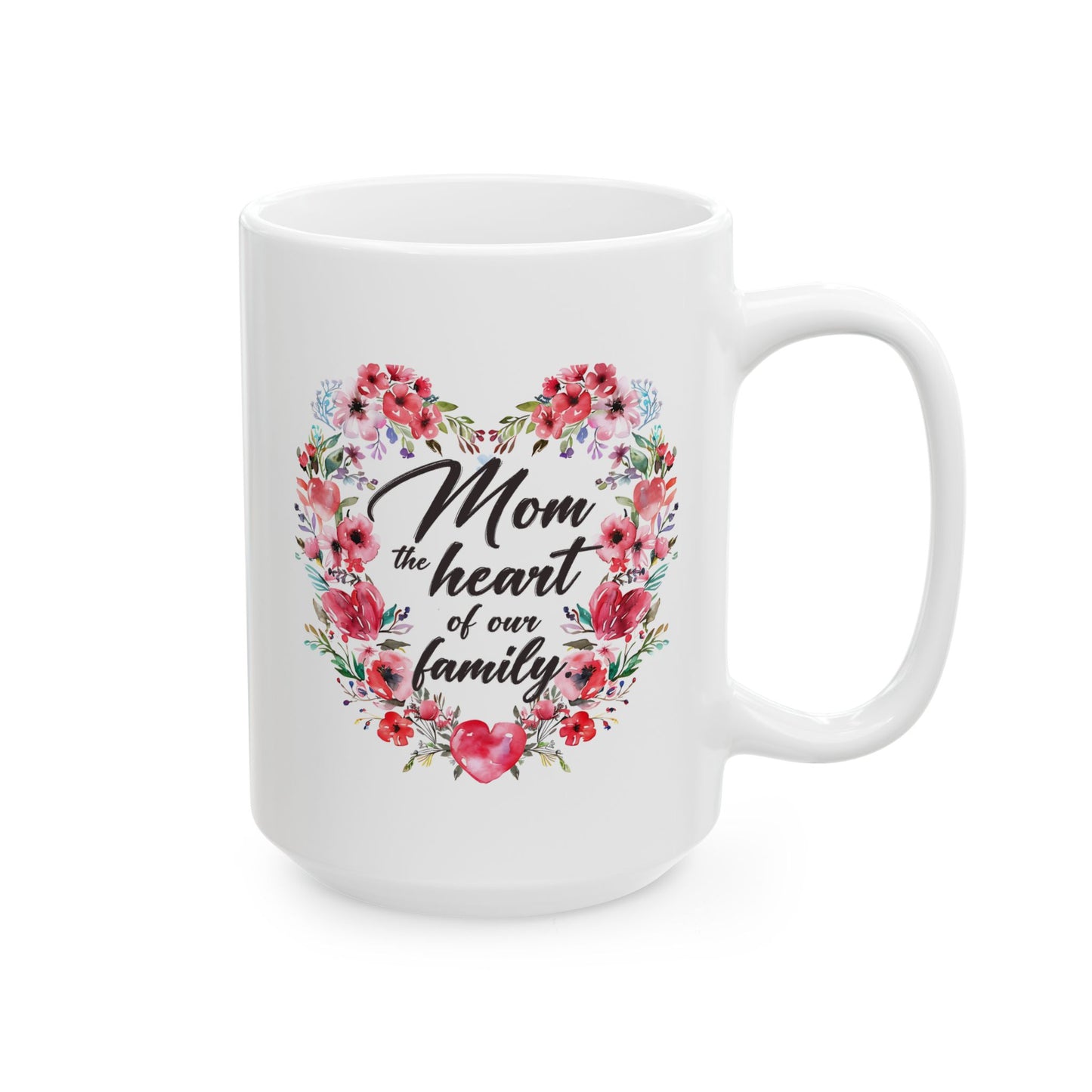 Mother's Day Mug - Mom The Heart