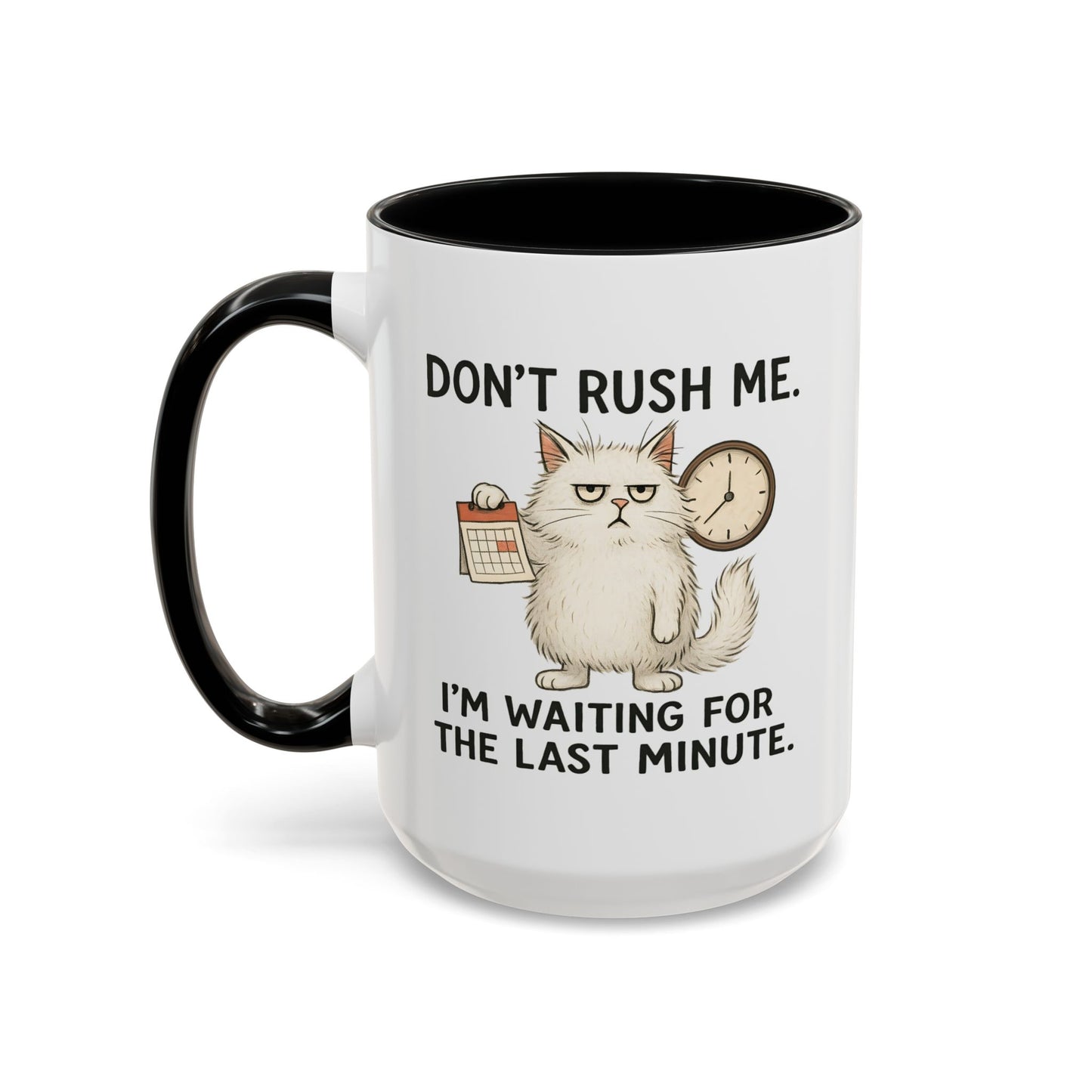 Animal Mug - Don't Rush Me