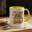 Humor Mug - I'm Not Fat