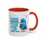 Office Mug - Please Remind Me