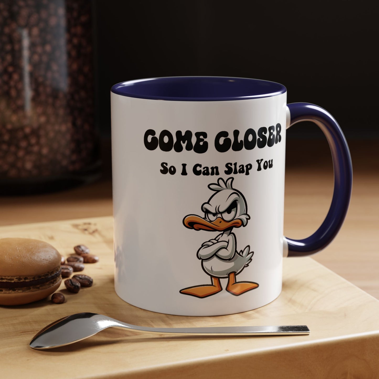 Office Mug - Come Closer