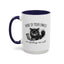 Humor Mug - None of Your Emails Are Finding Me Well