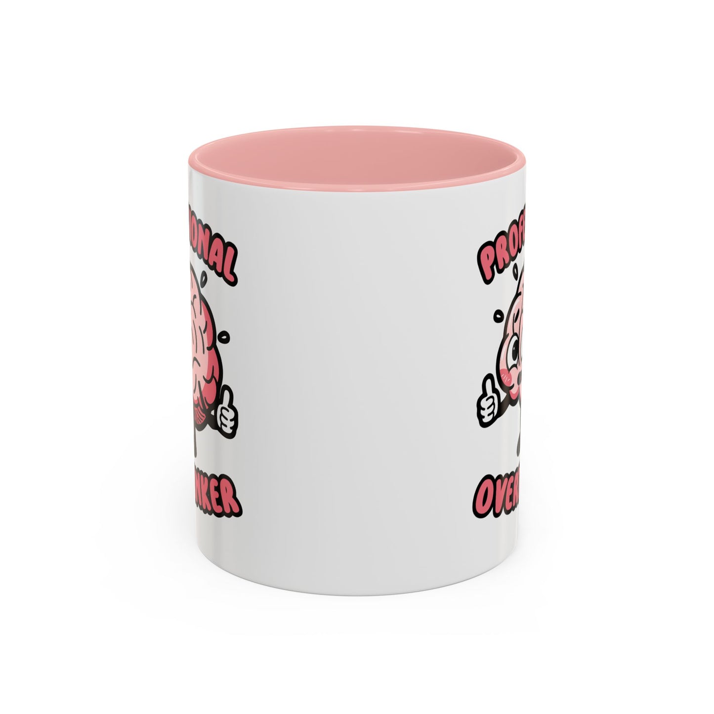 Humor Mug - Professional Overthinker