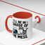 Animal Mug - I'll Be In Charge of The Mess