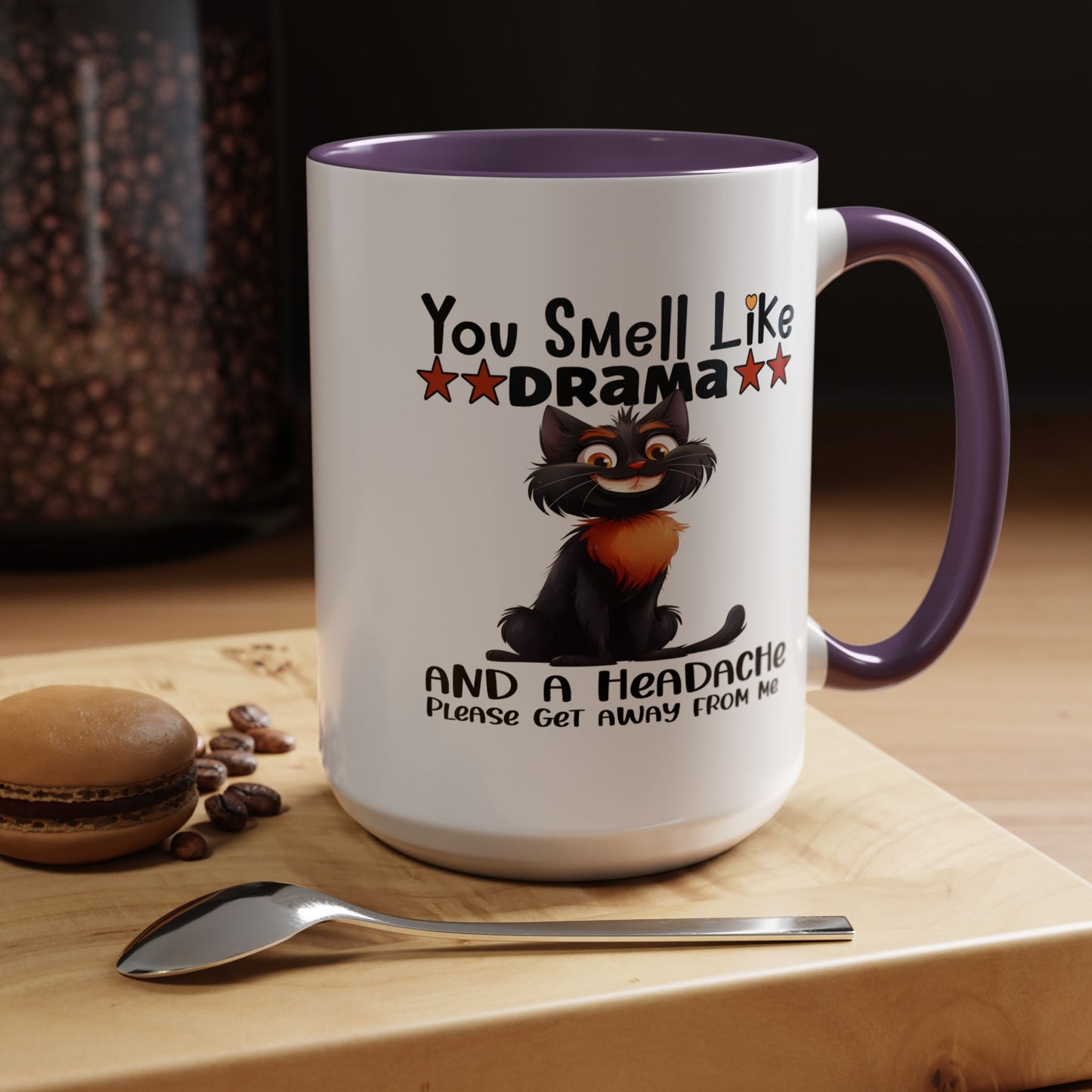 Humor Mug - You Smell Like Drama