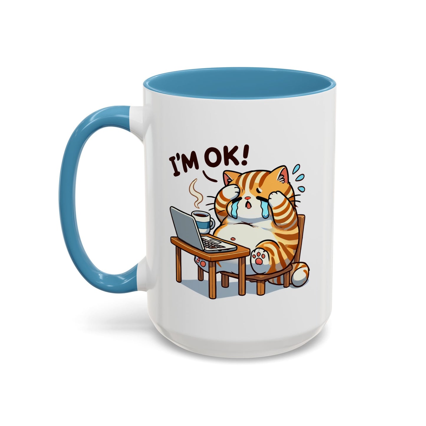 Office Mug - I'm Ok