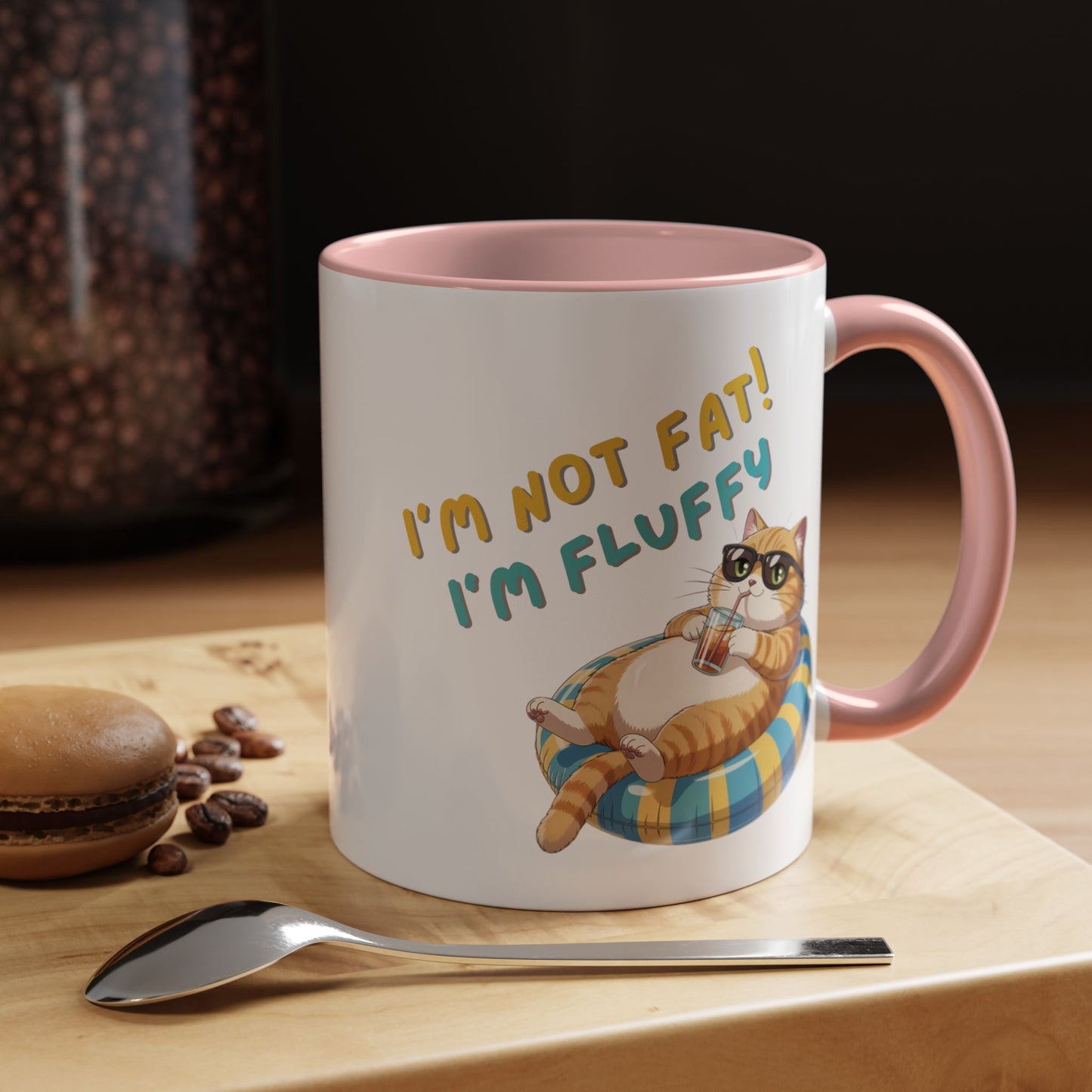 Humor Mug - I'm Not Fat I'm Just Fluffy Cat