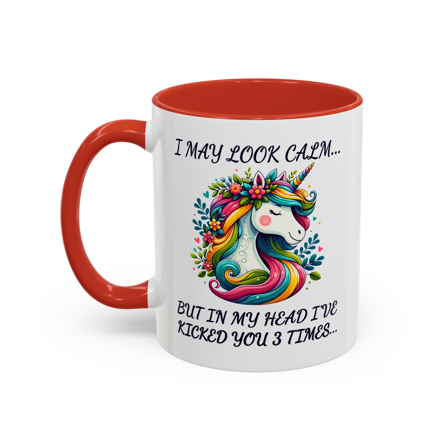 Adult Mug - I may Look Calm Unicorn