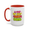 Humor Mug - A Cup of Get Shit Done