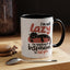 Office Mug - I'm Not Lazy