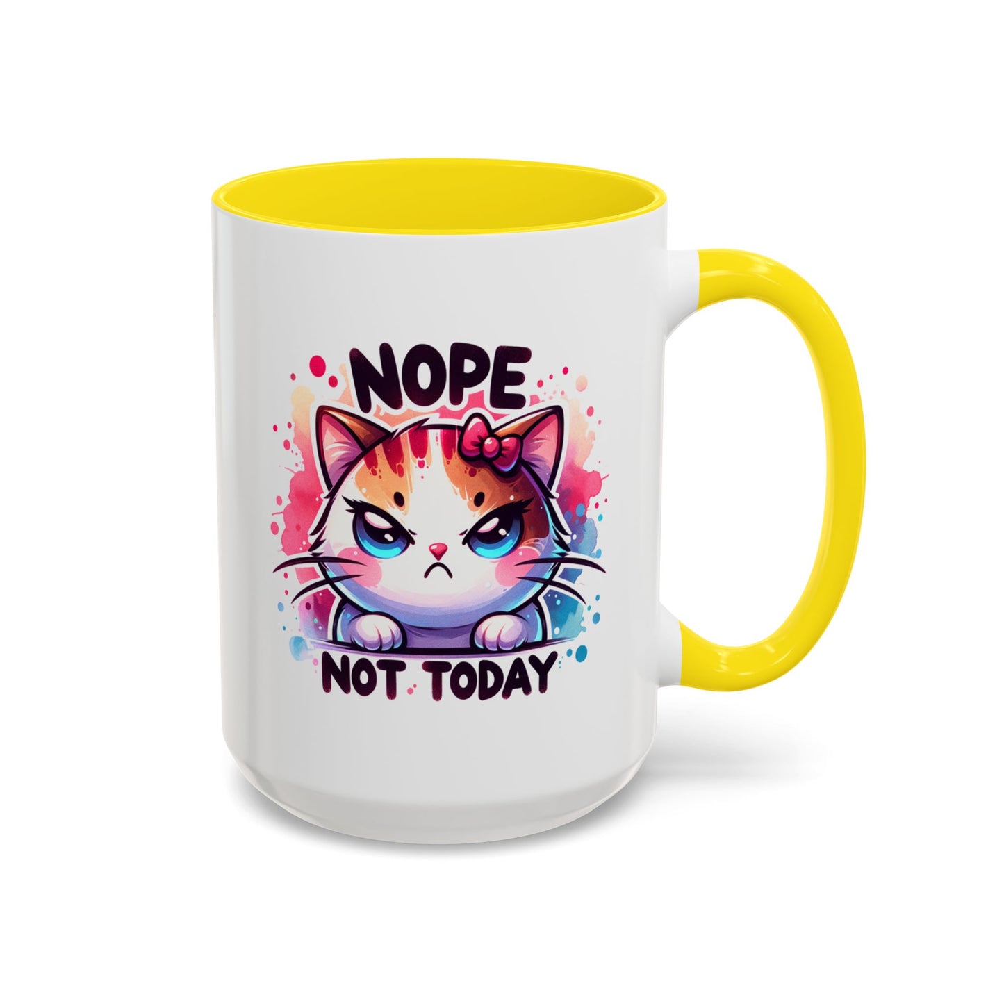 Humor Mug - Nope Not Today