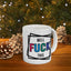 Adult Mug - Well Fuck This
