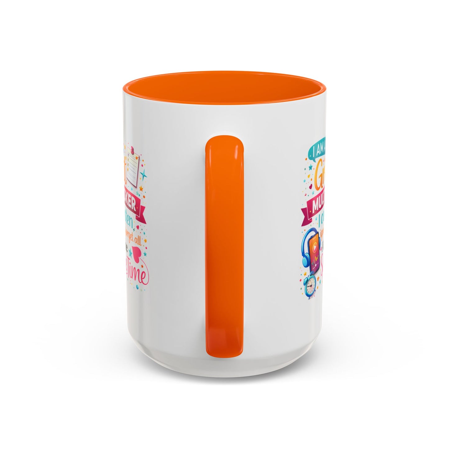 Humor Mug - I Am a Great Multitasker