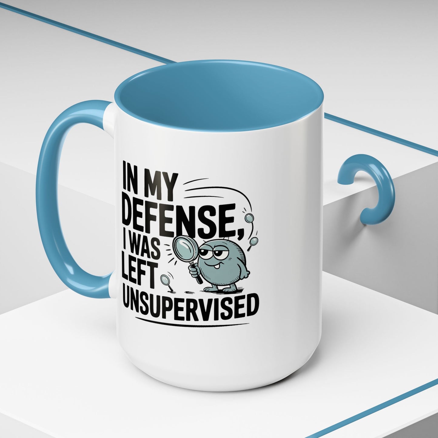 Humor Mug - In My Defense