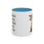 Humor Mug - Strong Coffee Brightens Your Mood